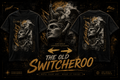 The Old Switcheroo